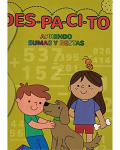 APRENDO SUMAS Y RESTAS DESPACITO