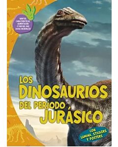 DINOSAURIOS DEL PERIODO JURASICO, LOS CON STICKERS Y POSTER