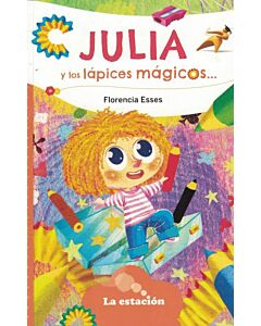 JULIA Y LOS LAPICES MAGICOS