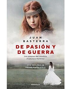 DE PASION Y DE GUERRA