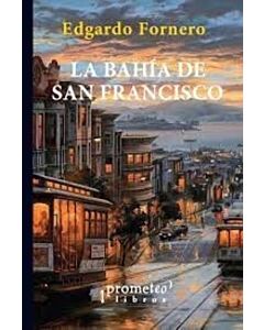 BAHIA DE SAN FRANCISCO, LA