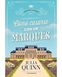 COMO CASARSE CON UN MARQUES AGENTES DE LA CORONA 2