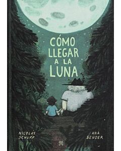 COMO LLEGAR A LA LUNA