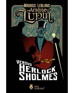 ARSENE LUPIN VERSUS HERLOCK SHOLMES
