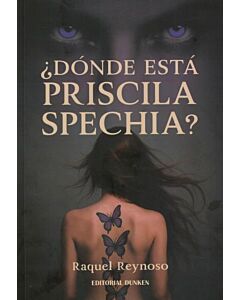 DONDE ESTA PRISCILA SPECHIA