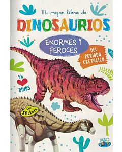 ENORMES Y FEROCES DEL PERIODO CRETACICO