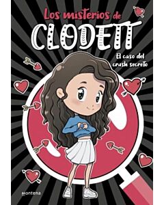 MISTERIOS CLODETT 2 CASO DEL CRUSH SECRETO