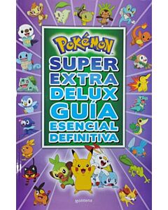 POKEMON SUPER EXTRA DELUX GUIA ESENCIAL DEFINITIVA
