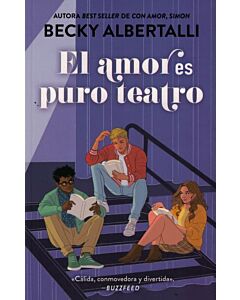 AMOR ES PURO TEATRO, EL