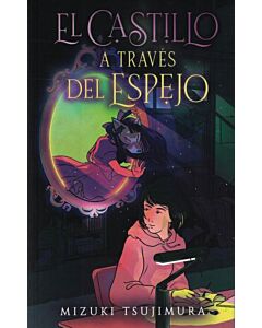 CASTILLO A TRAVES DEL ESPEJO, EL
