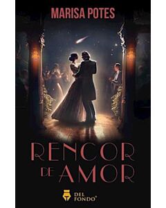 RENCOR DEL AMOR