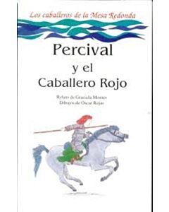 PERCIVAL Y EL CABALLERO ROJO