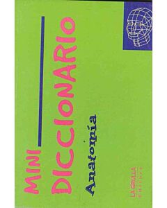 MINI DICCIONARIO ANATOMIA