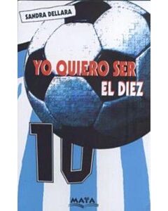 YO QUIERO SER EL DIEZ