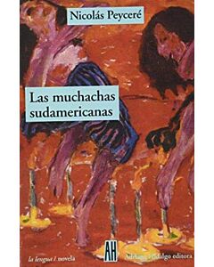 MUCHACHAS SUDAMERICANAS, LAS