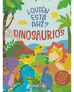 DINOSAURIOS QUIEN ESTA AHI