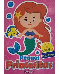 PEQUES PRINCESITAS LIBRO PARA COLOREAR CON PICTOGRAMAS