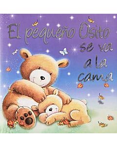 PEQUEÑO OSITO SE VA A LA CAMA, EL