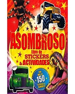 ASOMBROSO LIBRO DE STICKERS Y  ACTIVIDADES