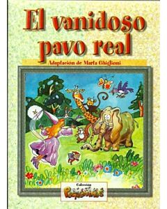 VANIDOSO PAVO REAL, EL - PEQUEÑINES EN PROSA