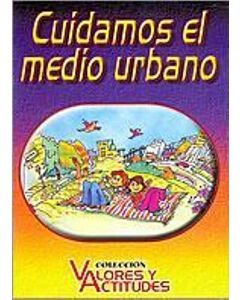 CUIDAMOS EL MEDIO URBANO