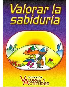 VALORAR LA SABIDURIA