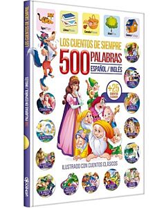 CUENTOS DE SIEMPRE 500 PALABRAS ESPAÑOL INGLES, LOS