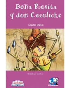 DOÑA ROSITA Y DON COCOLICHE
