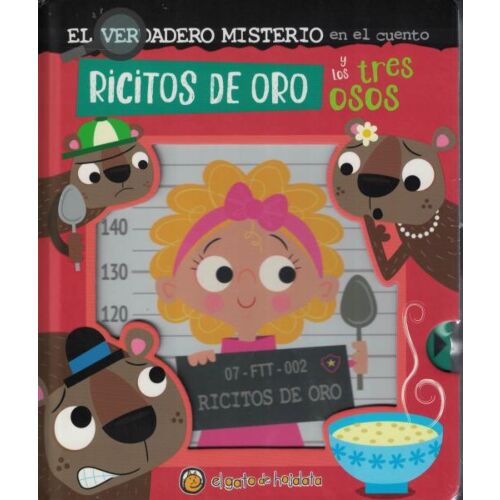 RICITOS DE ORO Y LOS TRES OSOS EL VERDADERO MISTERIO EN EL CUENTO
