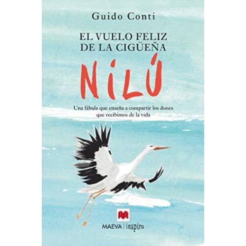 VUELO FELIZ DE LA CIGÜEÑA NILU, EL