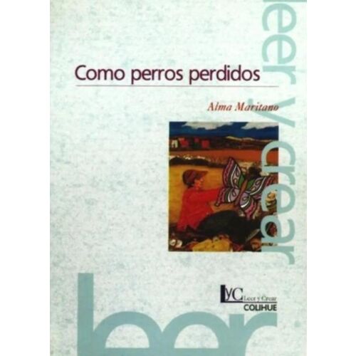 COMO PERROS PERDIDOS