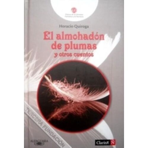 ALMOHADON DE PLUMAS Y OTROS CUENTOS, EL