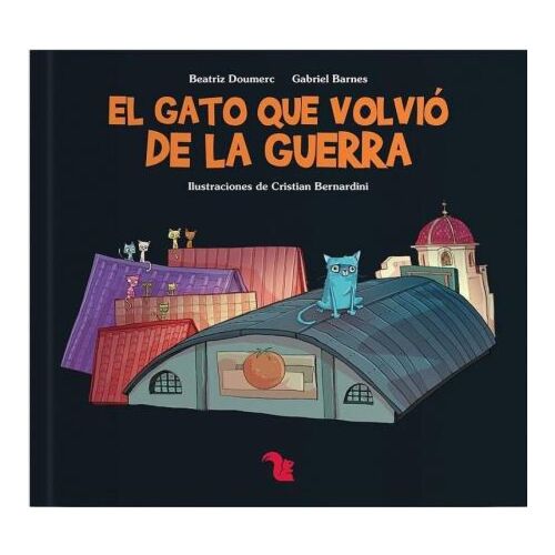 GATO QUE VOLVIO DE LA GUERRA, EL