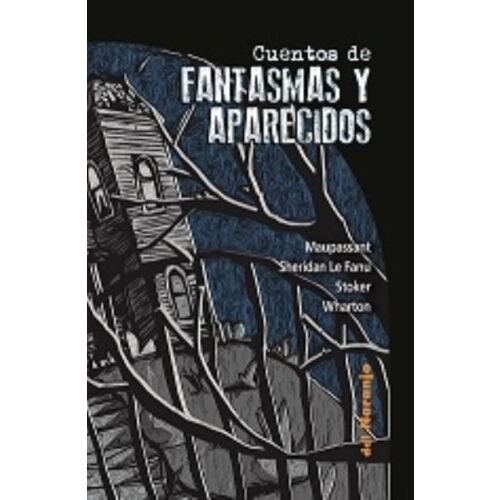 CUENTOS DE FANTASMAS Y APARECIDOS