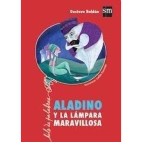ALADINO Y LA LAMPARA MARAVILLOSA