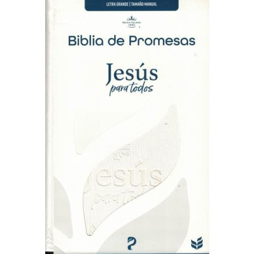 BIBLIA DE PROMESAS JESUS PARA TODOS LETRA GRANDE TAMAÑO MANUAL