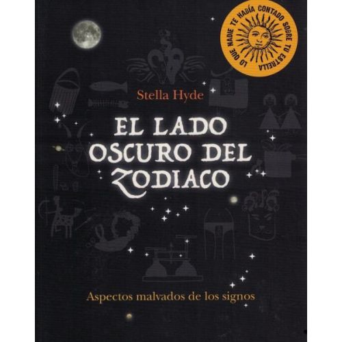 LADO OSCURO DEL ZODIACO, EL