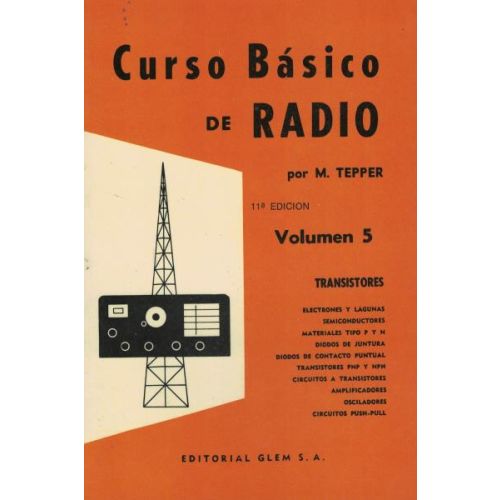 CURSO BASICO DE RADIO TRANSISTORES VOL 5