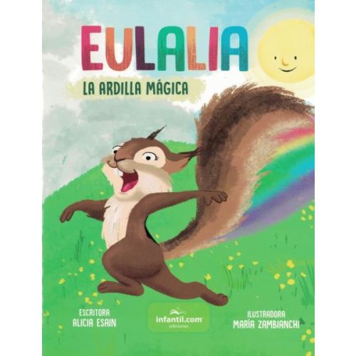 EULALIA LA ARDILLA MAGICA PEQUEÑAS AVENTURAS