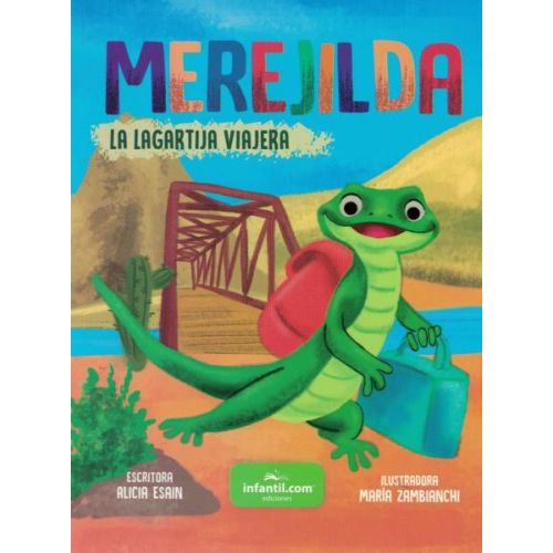 MEREJILDA LA LAGARTIJA VIAJERA PEQUEÑAS AVENTURAS