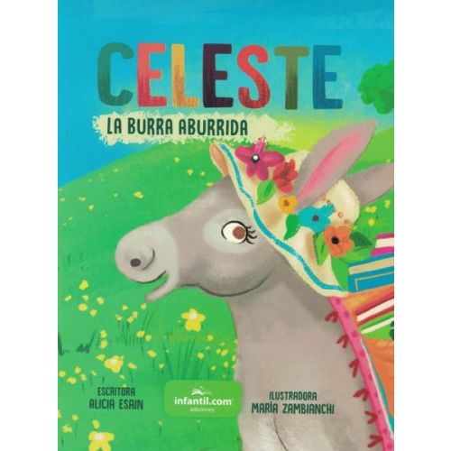 CELESTE LA BURRA ABURRIDA PEQUEÑAS AVENTURAS