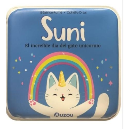 SUNI EL INCREIBLE DIA DEL GATO UNICORNIO