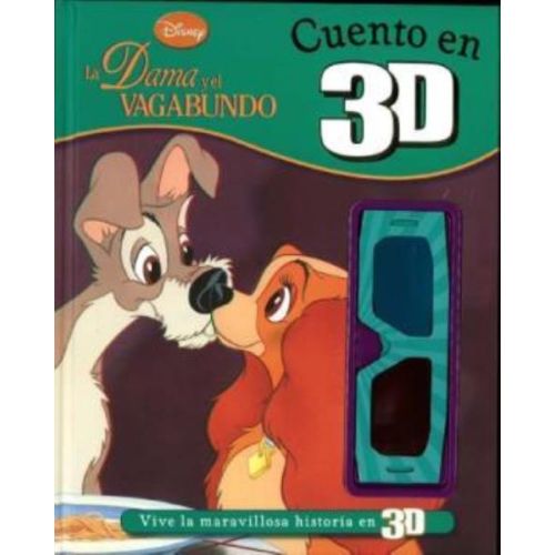 DAMA Y EL VAGABUNDO, LA - CUENTO EN 3D