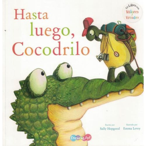 HASTA LUEGO COCODRILO