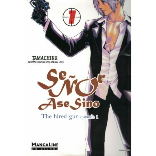 SEÑOR ASESINO VOL 1 THE HIRED GUN