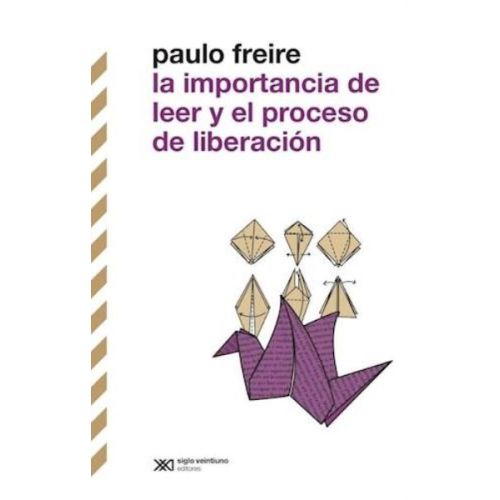 IMPORTANCIA DE LEER Y EL PROCESO DE LIBERACION, LA