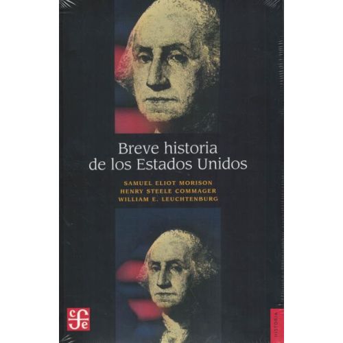 BREVE HISTORIA DE LOS ESTADOS UNIDOS