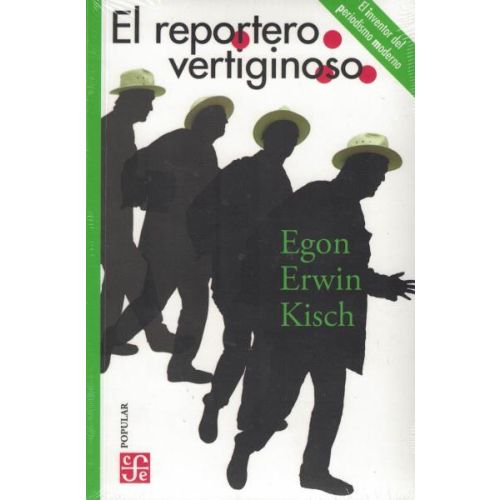 REPORTERO VERTIGINOSO, EL