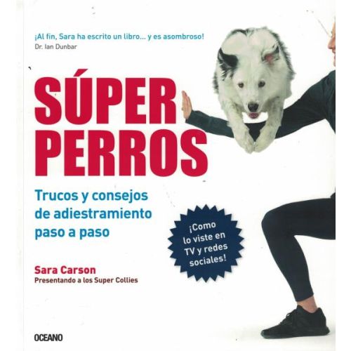 SUPER PERROS TRUCOS Y CONSEJOS DE ADIESTRAMIENTO