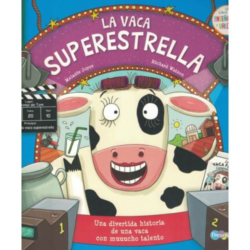 VACA SUPERESTRELLA, LA ENSEÑANZAS Y VALORES